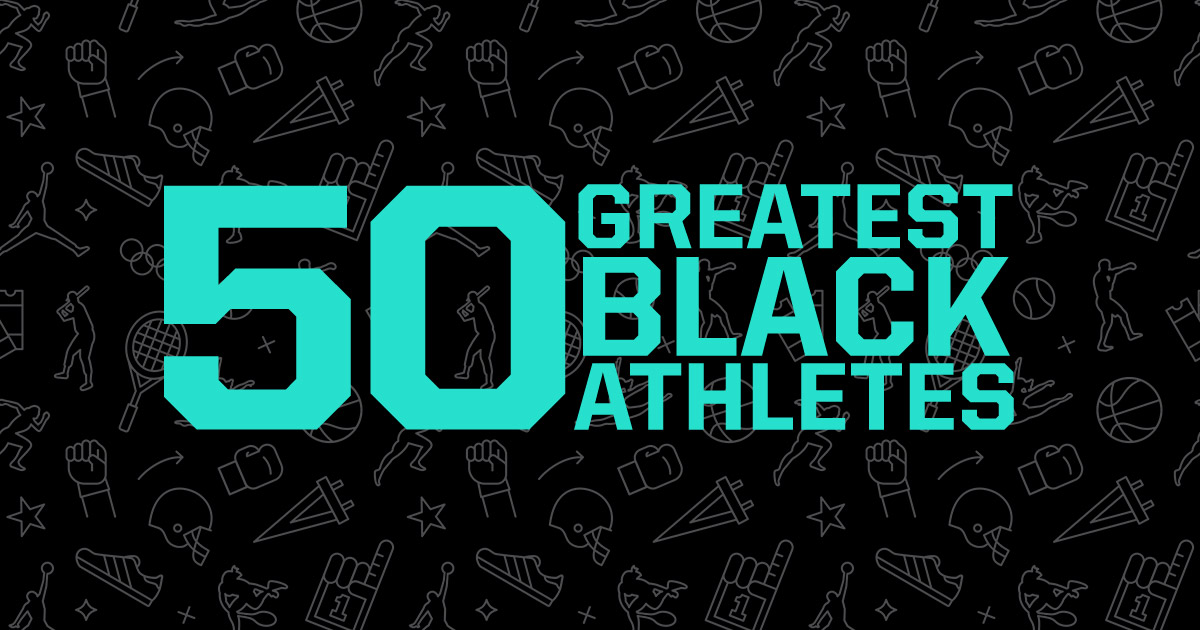 50 greatest black athletes — Andscape
