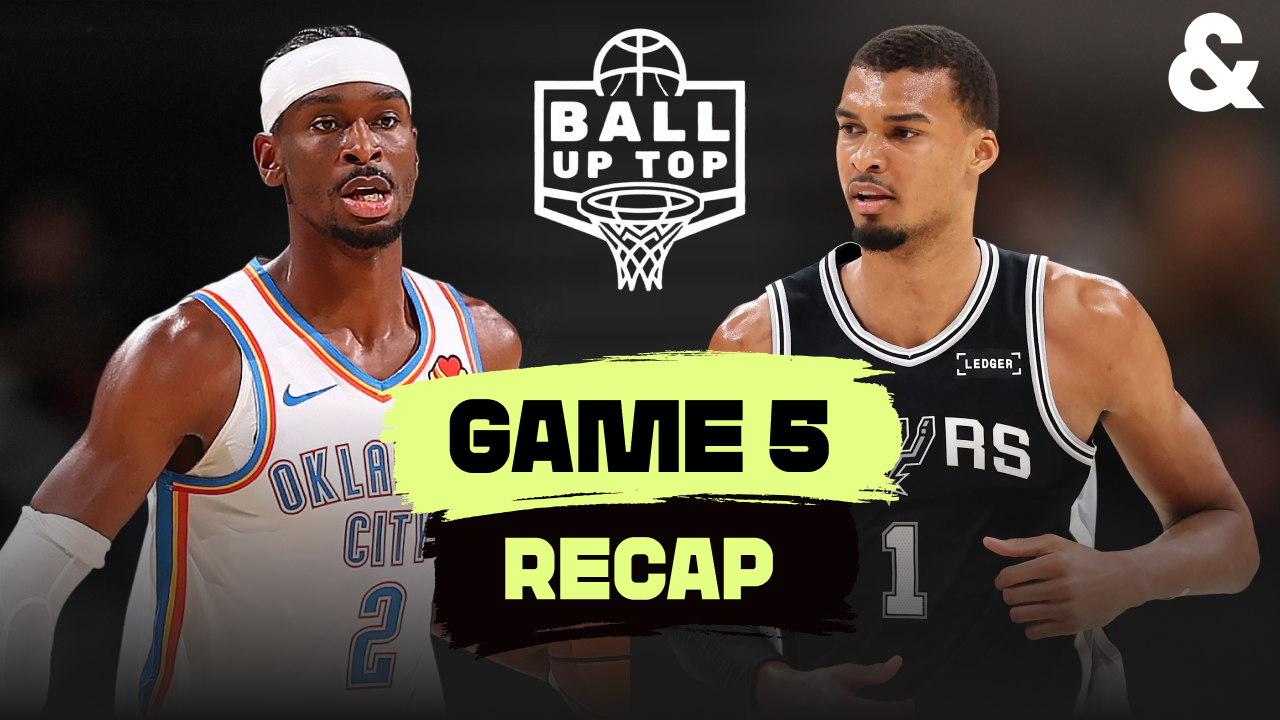 Ball Up Top: Who do KNICKS want: THUNDER or SPURS?